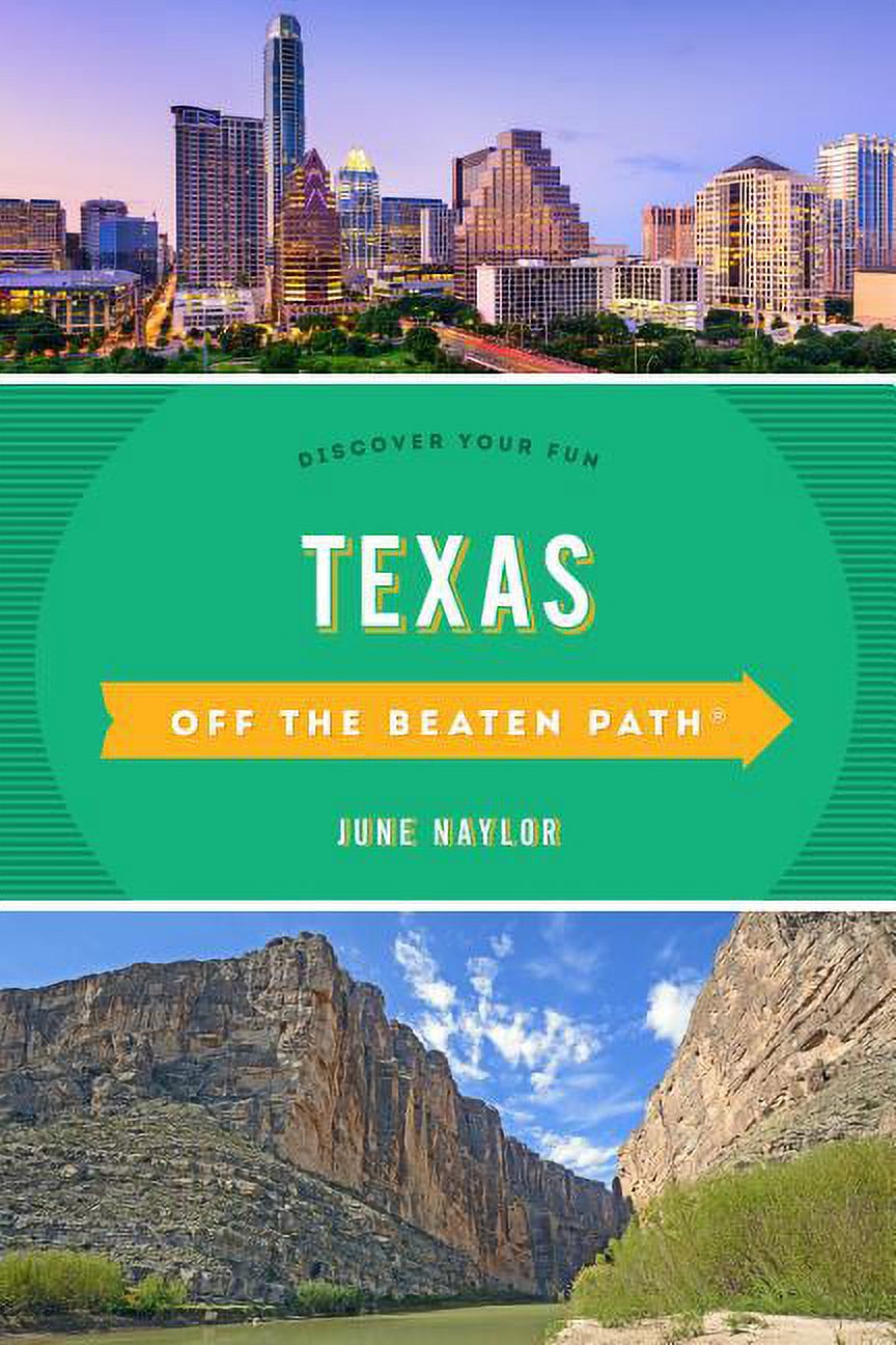 Texas off the Beaten Path: Discover Your Fun U25804
